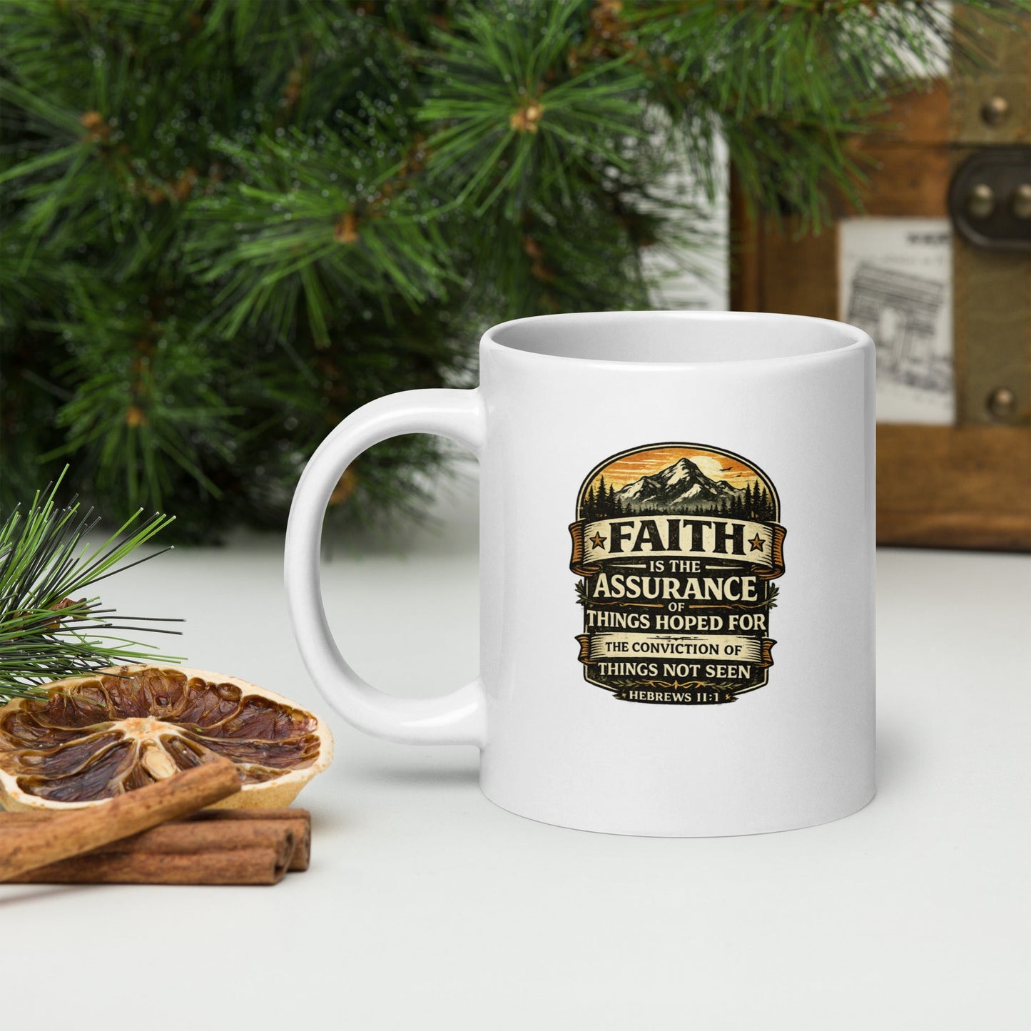 Hebrews 11:1 Christian Coffee Mug – Faith Is the Assurance Scripture Mug | Inspired By Heaven - Inspired By Heaven