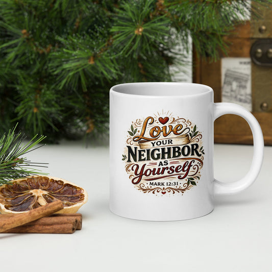 Love Your Neighbor Coffee Mug – Mark 12:31 Christian Scripture Mug | Inspired By Heaven - Inspired By Heaven